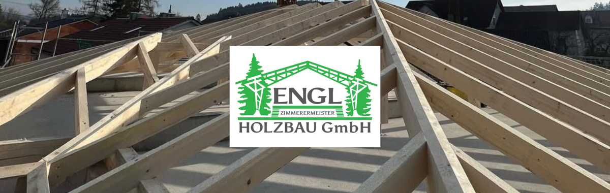 Engl Holzbau GmbH – 770.200 € für Erweiterung und Modernisierung der Betriebsstätte